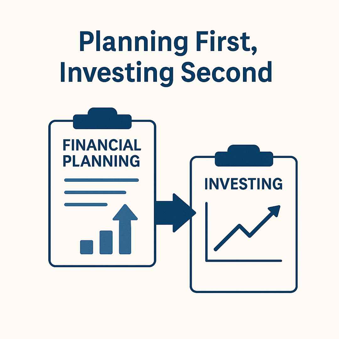 Planning first and investing second